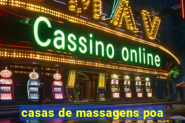 casas de massagens poa